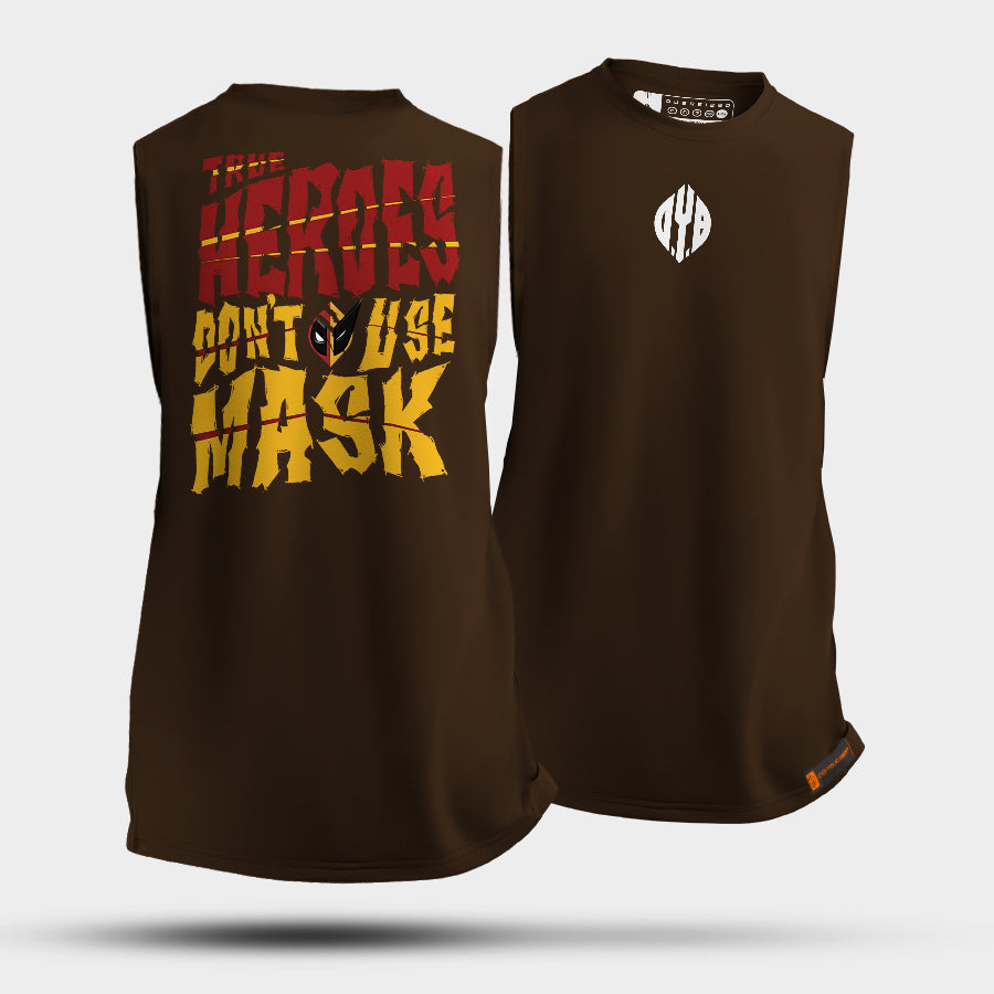 Regata - TRUE HEROES DON'T USE MASK